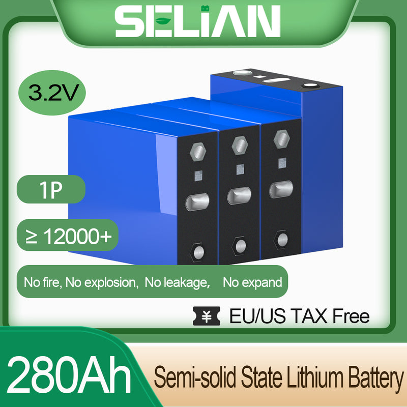 Semi-solid Battery 3.2V 280Ah LiFePO4 Rechargeable Brand New Grade A+ Cell 12000+ Cycle For DIY Solar System EV RV Boat